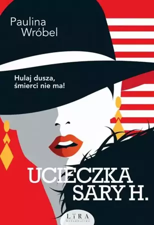 eBook Ucieczka Sary H. - Paulina Wróbel epub mobi