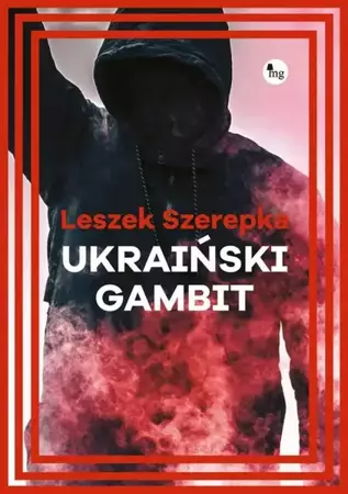 eBook Ukraiński gambit - Leszek Szerepka mobi epub