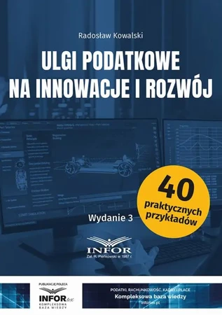 eBook Ulgi podatkowe na innowacje i rozwój wydanie 3 - Radosław Kowalski