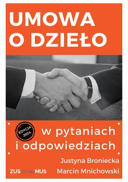 eBook Umowa o dzieło w pytaniach i odpowiedziach - Justyna Broniecka