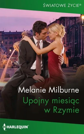 eBook Upojny miesiąc w Rzymie - Melanie Milburne epub mobi