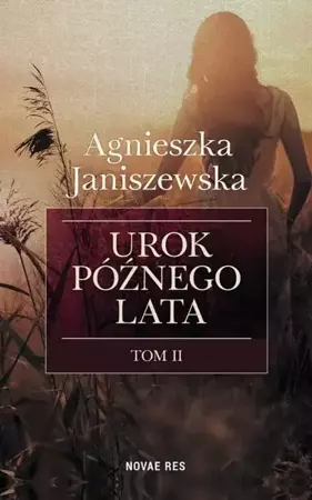 eBook Urok późnego lata Tom 2 - Agnieszka Janiszewska epub mobi