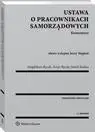 eBook Ustawa o pracownikach samorządowych. Komentarz - Jakub Stelina