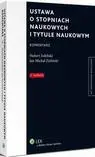 eBook Ustawa o stopniach naukowych i tytule naukowym. Komentarz - Hubert Izdebski