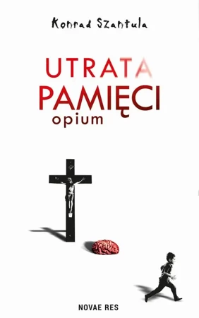 eBook Utrata pamięci - Konrad Szantula mobi epub