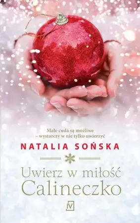 eBook Uwierz w miłość, Calineczko - Natalia Sońska epub mobi