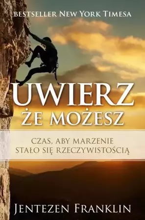 eBook Uwierz, że możesz - Franklin Jentezen mobi epub