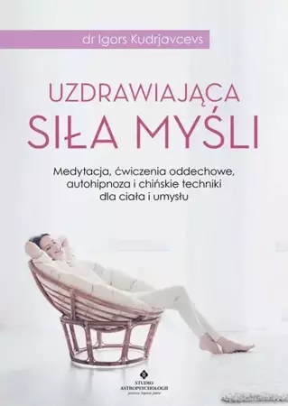 eBook Uzdrawiająca siła myśli - Igors Kudrjavcevs epub mobi