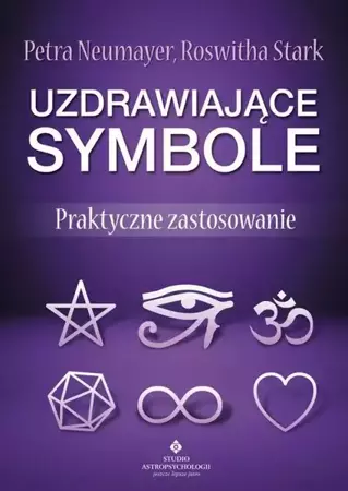 eBook Uzdrawiające symbole. Praktyczne zastosowanie - Petra Neumayer epub mobi