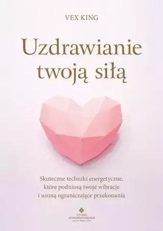 eBook Uzdrawianie twoją siłą - Vex King epub mobi