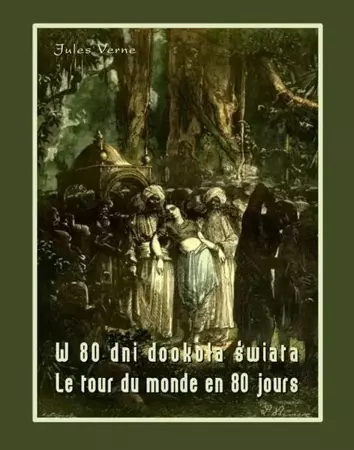 eBook W 80 dni dookoła świata. Le tour du monde en 80 jours - Jules Verne epub mobi