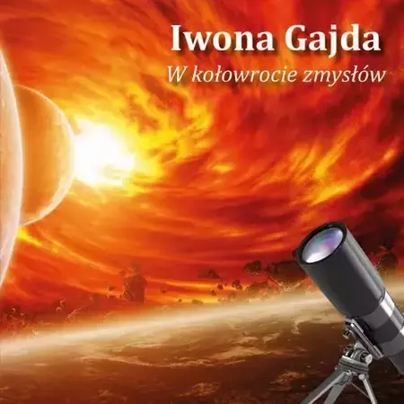 eBook W kołowrocie zmysłów - Iwona Gajda epub mobi