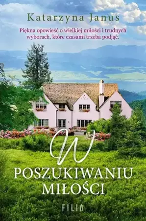 eBook W poszukiwaniu miłości - Katarzyna Janus mobi epub