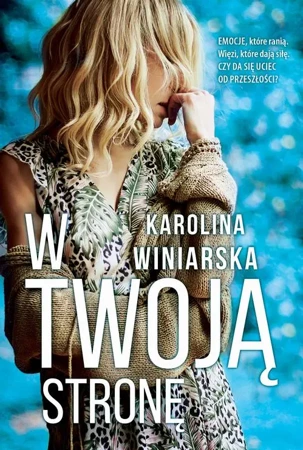 eBook W twoją stronę - Karolina Winiarska epub mobi