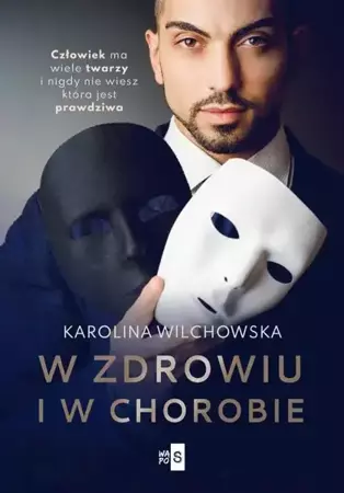 eBook W zdrowiu i w chorobie - Karolina Wilchowska mobi epub