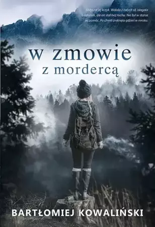 eBook W zmowie z mordercą - Bartłomiej Kowaliński epub mobi