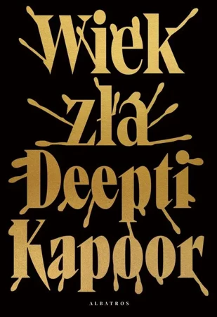 eBook WIEK ZŁA - Deepti Kapoor mobi epub