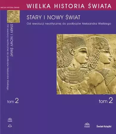 eBook WIELKA HISTORIA ŚWIATA tom II Stary i nowy świat - Joachim Śliwa