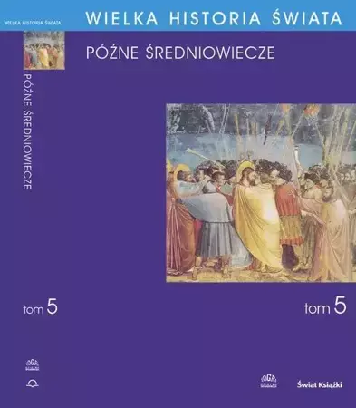 eBook WIELKA HISTORIA ŚWIATA tom V Późne średniowiecze - Krzysztof Baczkowski