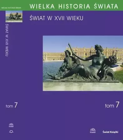 eBook WIELKA HISTORIA ŚWIATA tom VII Świat w XVII wieku - Antoni Podraza