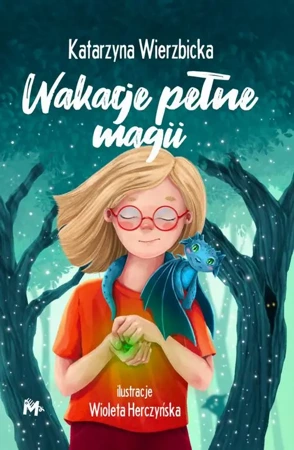 eBook Wakacje pełne magii - Katarzyna Wierzbicka epub mobi