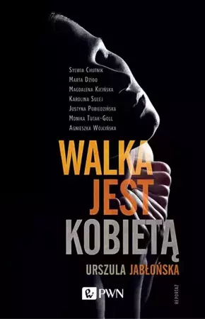 eBook Walka jest kobietą - Urszula Jabłońska epub mobi