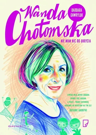 eBook Wanda Chotomska Nie mam nic do ukrycia - Barbara Gawryluk epub mobi