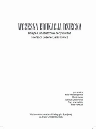 eBook Wczesna edukacja dziecka. Książka jubileuszowa dedykowana Profesor Józefie Bałachowicz - Marta Krasuska-Betiuk