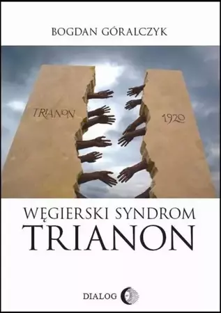 eBook Węgierski Syndrom Trianon - Bogdan Góralczyk epub mobi