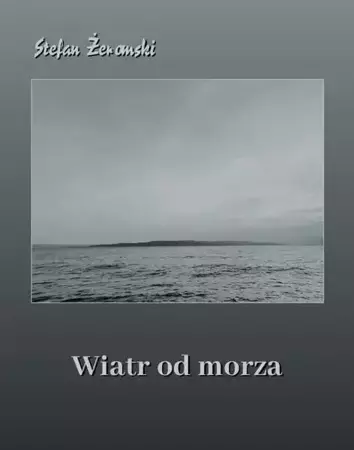 eBook Wiatr od morza - Stefan Żeromski mobi epub