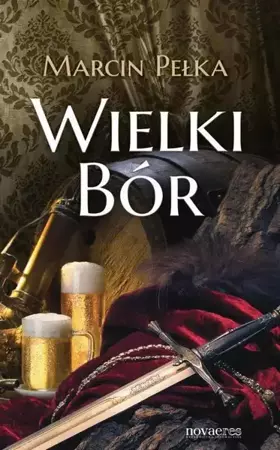 eBook Wielki Bór - Marcin Pełka epub mobi