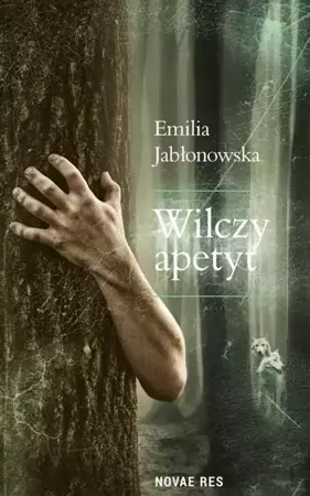 eBook Wilczy apetyt - Emilia Jabłonowska mobi epub