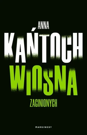 eBook Wiosna zaginionych - Anna Kańtoch mobi epub