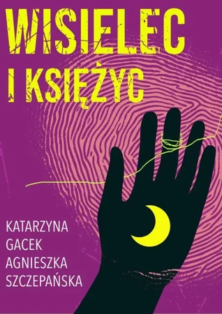 eBook Wisielec i księżyc - Katarzyna Gacek epub mobi