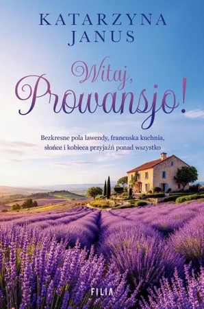 eBook Witaj, Prowansjo! - Katarzyna Janus epub mobi