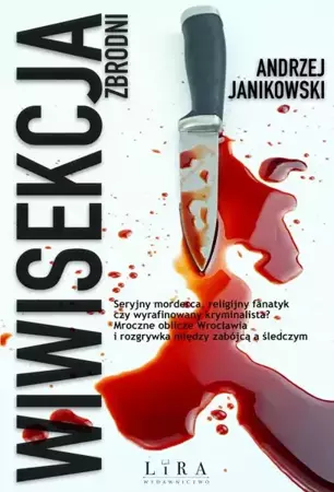 eBook Wiwisekcja zbrodni - Andrzej Janikowski mobi epub