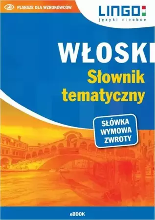 eBook Włoski. Słownik tematyczny - Magdalena Nowaczewska