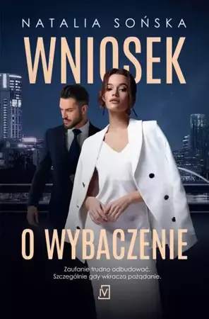 eBook Wniosek o wybaczenie - Natalia Sońska epub mobi