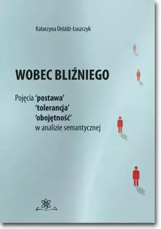 eBook Wobec bliźniego - Katarzyna Dróżdż-Łuszczyk