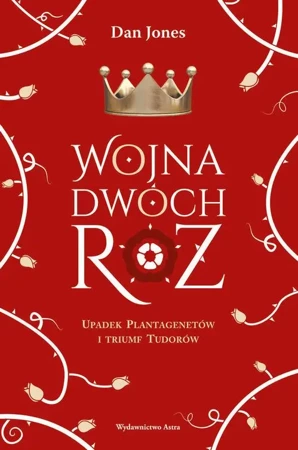 eBook Wojna Dwóch Róż. - Dan Jones mobi epub