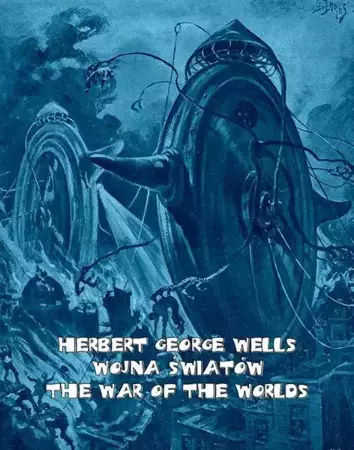 eBook Wojna światów. The War of the Worlds - Herbert George Wells epub mobi