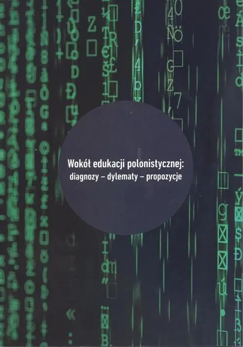 eBook Wokół edukacji polonistycznej: diagnozy - dylematy - propozycje - Beata Jarosz