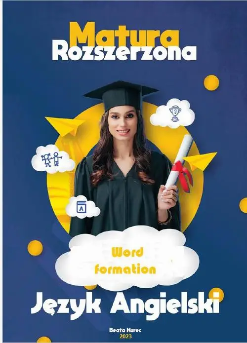 eBook Word formation. Matura rozszerzona z języka angielskiego. - Beata Kurec