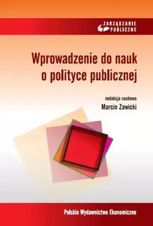 eBook Wprowadzenie do nauk o polityce publicznej - Marcin Zawicki