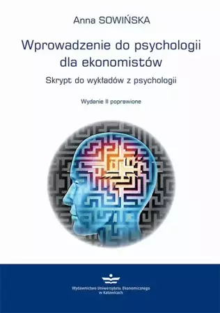 eBook Wprowadzenie do psychologii dla ekonomistów - Anna Sowińska