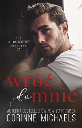 eBook Wróć do mnie (t.1) - Corinne Michaels epub mobi