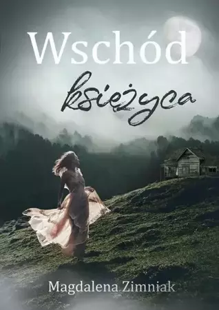 eBook Wschód księżyca - Magdalena Zimniak mobi epub