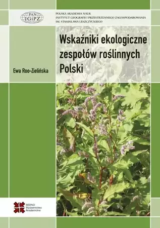 eBook Wskaźniki ekologiczne zespołów roślinnych Polski - Ewa Roo-Zielińska