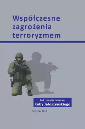 eBook Współczesne zagrożenia terroryzmem - Kuba Jałoszyński