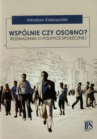 eBook Wspólnie czy osobno? - Mirosław Księżopolski